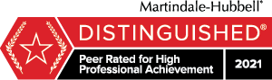 Martindale-Hubbell | Distinguished | Peer Rated for High Professional Achievement | 2021